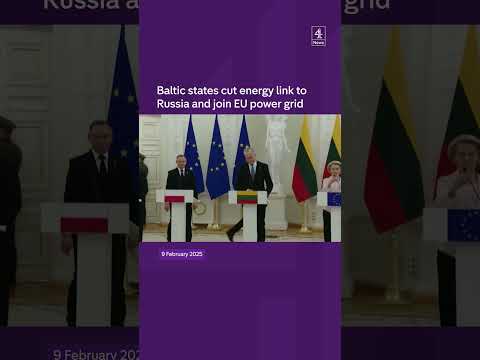 Baltic states cut energy link to Russia and join EU power grid