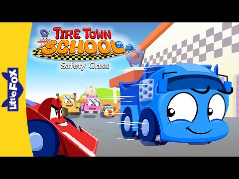 Tire Town School: Safety First! | Slow Down &amp; Obey the Signs | Little Fox