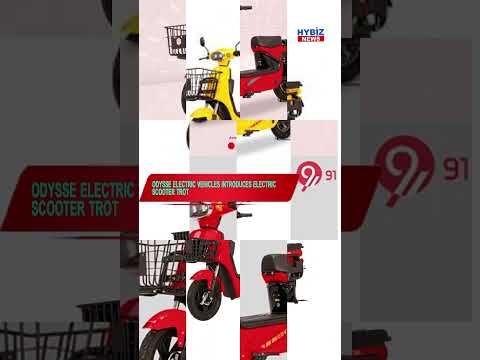 Odysse Electric Vehicles Launches The B2B Electric Two - Wheelar TROT | Hybiz tv