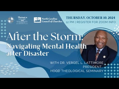 After the Storm: Navigating Mental Health after Disaster